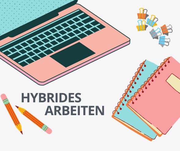 Hybrides Arbeiten: Die Zukunft der Arbeitswelt gestalten