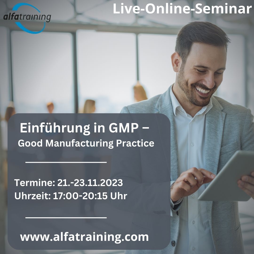 Einführung in GMP – Good Manufacturing Practice