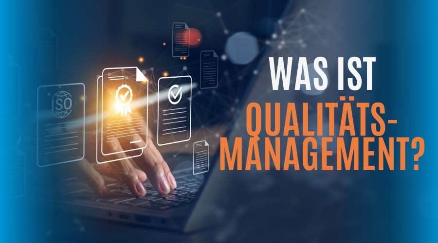 Was ist Qualitätsmanagement?