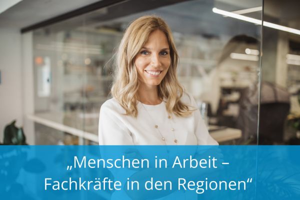 Aktionswochen „Menschen in Arbeit – Fachkräfte in den Regionen“ – 14. bis 27. September 2026