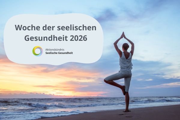 Woche der Seelischen Gesundheit - 10. bis 20. Oktober 2026 